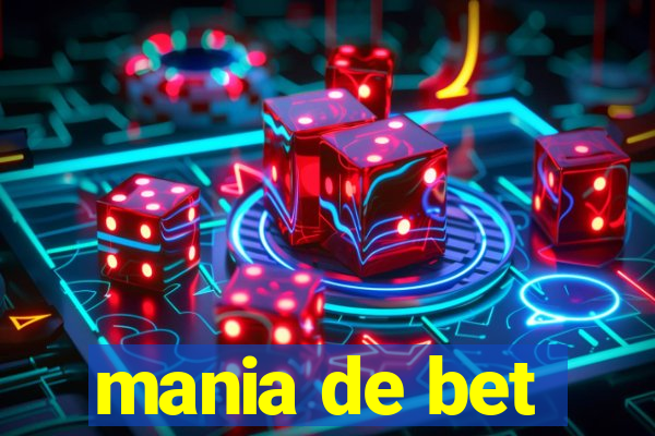 mania de bet